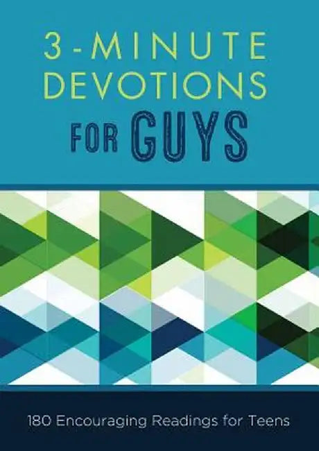 3-Minute Devotions for Guys: 180 Encouraging Readings for Teens by Glenn Hascall