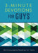 3-Minute Devotions for Guys: 180 Encouraging Readings for Teens by Glenn Hascall