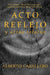 Acto reflejo y otros relatos by Caballero, Alberto
