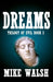 Dreams: Dream-Research-Employing-Astral-Manipulation-Strategy by Mike Walsh