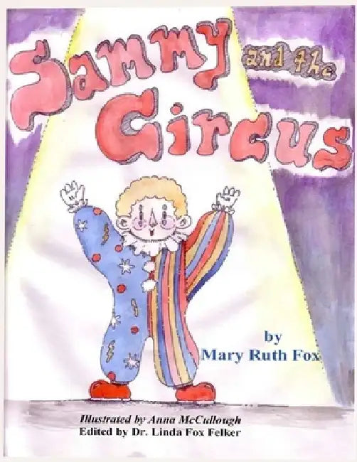 Sammy and the Circus by Anna McCullough