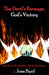 The Devil's Revenge, God's Victory: Book Two of the Good Seed, the Bad Seed Series by Joan Byrd