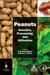 Peanuts: Genetics, Processing, and Utilization by Richard F. Wilson
