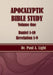 Apocalyptic Bible Study, Volume One: Daniel & Revelation by Paul a. Light