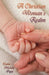 A Christian Woman's Realm: From Birth to Death by Elaine Michele Fipps
