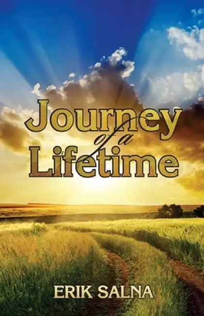 Journey of a Lifetime by Erik Salna