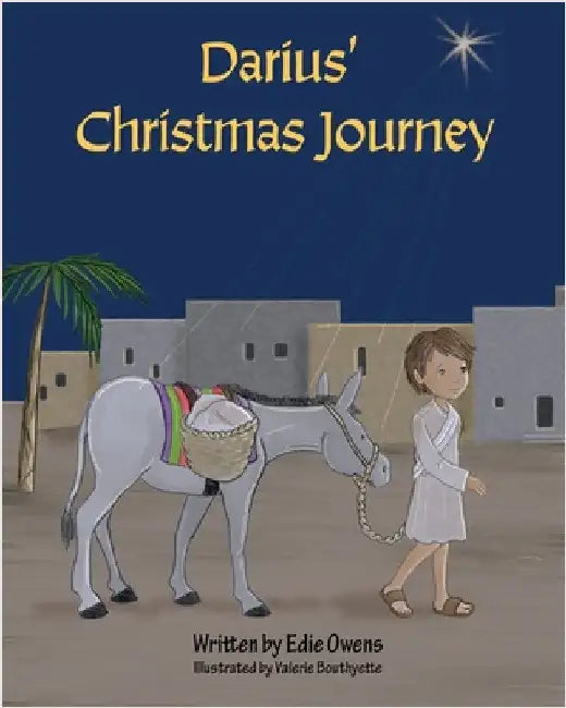 Darius' Christmas Journey by Owens, Edie