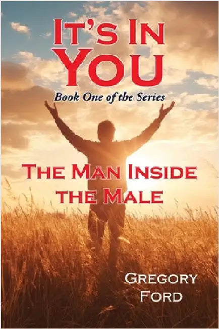The Man Inside the Male by Ford, Gregory