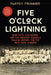 Five O'Clock Lightning: Babe Ruth, Lou Gehrig, and the Greatest Baseball Team in History, the 1927 New York Yankees by Harvey Frommer