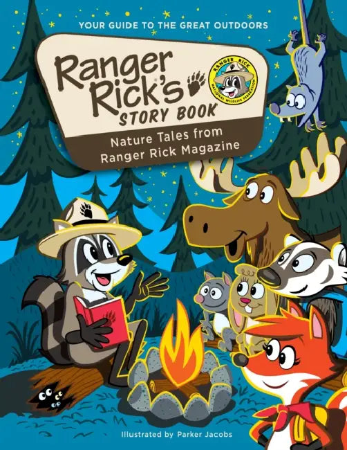Ranger Rick's Storybook: Favorite Nature Tales from Ranger Rick Magazine by Rhonda Lucas Donald, Parker Jacobs