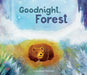 Goodnight, Forest by Carly Allen-Fletcher