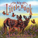 My Little Book of Whitetails by Hope Irvin Marston, Maria Magdalena Brown