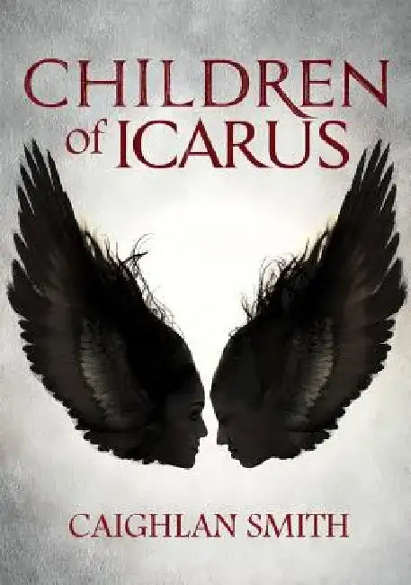 Children of Icarus by Caighlan Smith