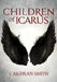 Children of Icarus by Caighlan Smith