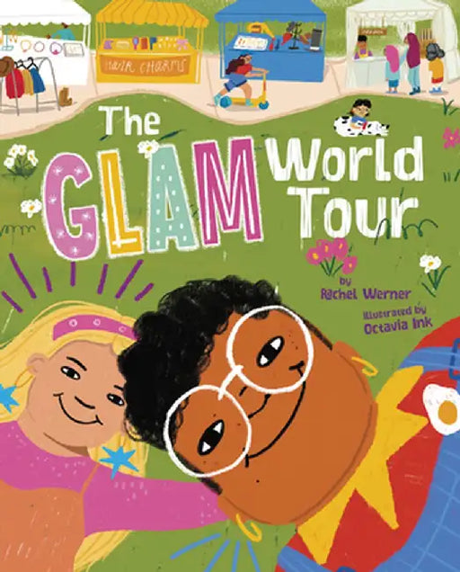 The Glam World Tour by Rachel Werner