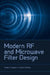 Modern RF and Microwave Filter Design by Protap Pramanick
