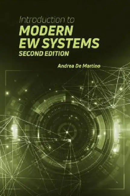 Introduction to Modern Ew Systems, Second Edition by Andrea De Martino