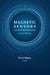 Magnetic Sensors and Magnetometers, Second Edition by Pavel Ripka