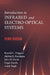 Introduction to Infrared and Electro-Optical Systems, Third Edition by Ronald Driggers