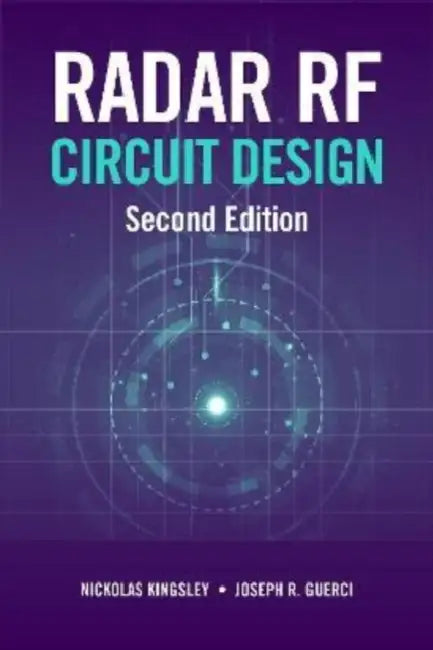 Radar RF Circuit Design by Nickolas Kingsley, J. R. Guerci