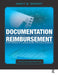 Documentation and Reimbursement for Speech-Language Pathologists: Principles and Practice by Nancy Swigert