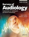 Survey of Audiology: Fundamentals for Audiologists and Health Professionals, Third Edition by David DeBonis