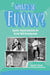 What's So Funny?: Humor-Based Activities for Social Skill Development by Rachel Chaiet