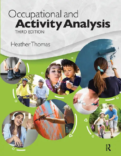 Occupational and Activity Analysis by Heather Thomas