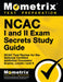 NCAC I and II Exam Secrets Study Guide Package: NCAC Test Review for the National Certified Addiction Counselor Exams, Levels I and II by Mometrix Test Preparation