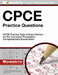 Cpce Practice Questions: Cpce Practice Tests and Exam Review for the Counselor Preparation Comprehensive Examination by Cpce Exam Secrets Test Prep