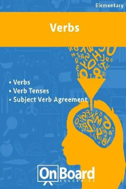Verbs: Verb Tenses, Subject-Verb Agreement by Todd DeLuca
