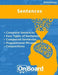 Sentences: Complete Sentences, Four Types of Sentences, Compound Sentences, Prepositional Phrases, Conjunctions by Todd DeLuca