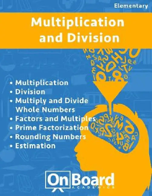 Multiplication and Division: Multiplication, Division, Multiply and Divide Whole Numbers, Factors and Multiples, Prime Factorization, Rounding Numb by Todd DeLuca