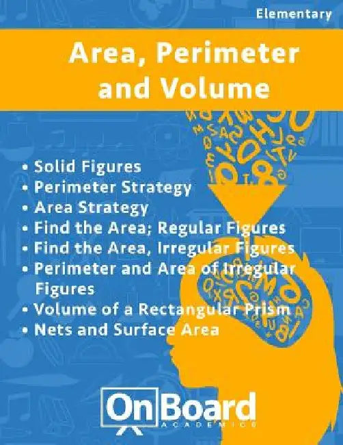 Area, Perimeter and Volume: Solid Figures, Perimeter Strategy, Area Strategy, Find the Area: Regular Figures, Find the Area: Irregular Figures, Pe by Todd DeLuca