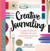 A Creative Guide to Journaling: Over 100 Ideas and Techniques to Amazing Dot, Junk, and Mixed Media Pages by Renee Day
