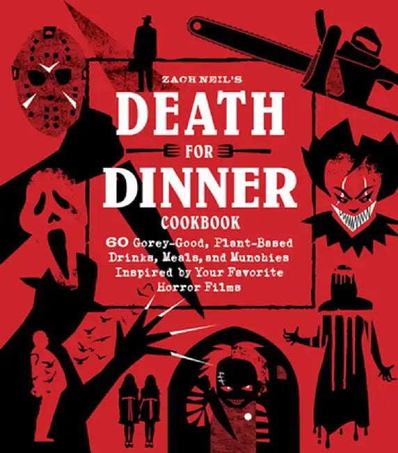 Slashers: Killer Plant-Based Meals by Zach Neil