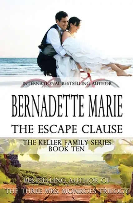 The Escape Clause by Bernadette Marie