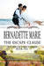 The Escape Clause by Bernadette Marie