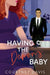 Having the Demon's Baby by Courtney Davis
