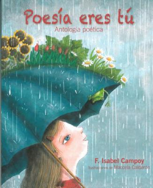 Poesía Eres Tú by F. Isabel Campoy, Marcela Calderon