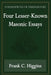 Four Lesser-Known Masonic Essays (Foundations of Freemasonry Series) by Frank C. Higgins