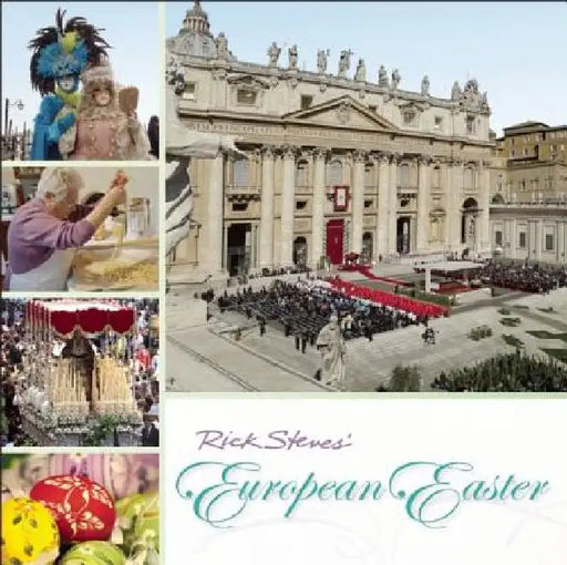 Rick Steves European Easter by Rick Steves