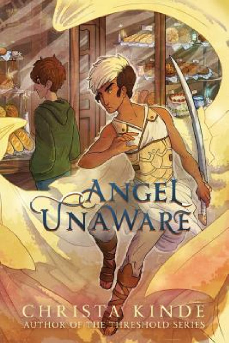 Angel Unaware by Christa Kinde
