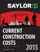 Saylor Current Construction Costs 2015 by Leland Saylor