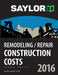 Saylor Remodeling/Repair Construction Costs 2016 by Leland Saylor