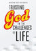 Trusting God in the Challenges of Life by Meghan Enefiok Essien