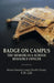 Badge on Campus: The Memoir of a School Resource Officer by Floyd W. Gill