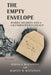 The Empty Envelope: Family Secrets and a Grandfather's Legacy by Rhona S. Weinstein, Harvey M. Weinstein