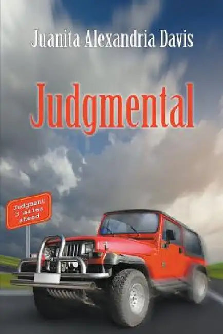 Judgmental by Juanita Alexandria Davis