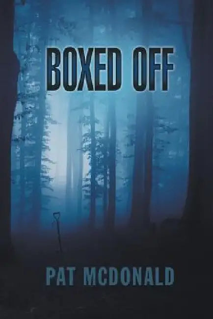 Boxed Off by Pat McDonald